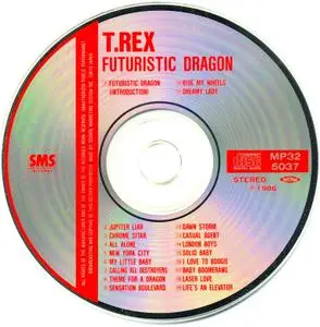 T. Rex - Futuristic Dragon (1976) {1986, Japan 1st Press}