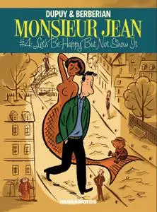Humanoids-Monsieur Jean Vol 04 Let s Be Happy But Not Show It 2021 Hybrid Comic eBook