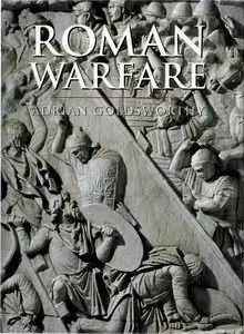 Roman Warfare (History of Warfare)