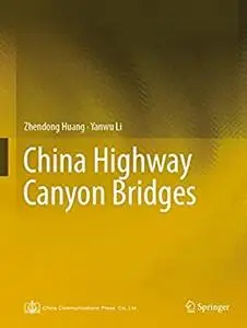 China Highway Canyon Bridges