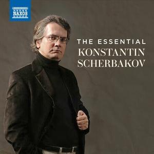 Konstantin Scherbakov - The Essential Konstantin Scherbakov (2024)