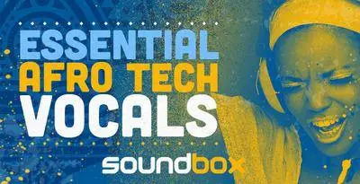 Soundbox Essential Afro Tech Vocals WAV
