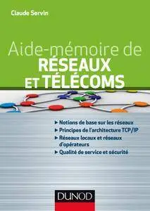 Aide-mémoire de réseaux et télécoms