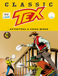 Tex Classic – Volume 52 – Avventura a Cedar Mines (02/2019)