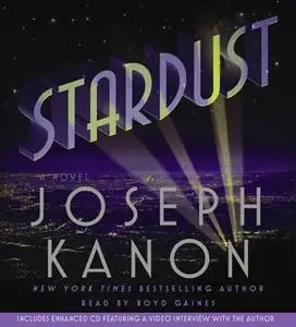 «Stardust» by Joseph Kanon