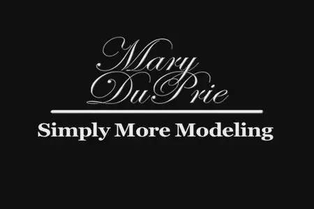 Mary DuPrie - Simply More Modeling [repost]