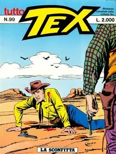 Tex Willer n. 099 - La Sconfitta