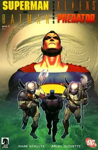 Superman and Batman vs Aliens and Predator (2007) [Complete] (Repost)