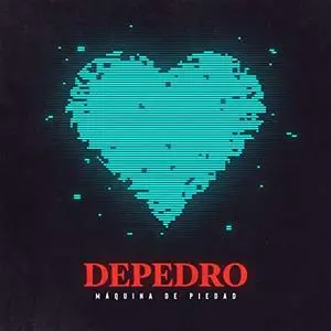 DePedro - Máquina de piedad (2021)