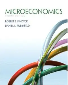 Microeconomics (8th Edition) [Repost]