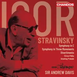 BBC Philharmonic & Sir Andrew Davis - Stravinsky: Orchestral Works (2022) [Official Digital Download 24/96]