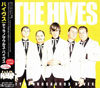 The Hives - Tyrannosaurus Hives (2004) Japanese Edition