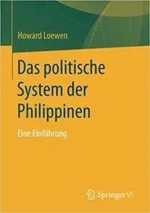 Das politische System der Philippinen: Eine Einführung