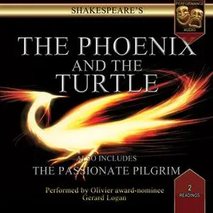 «Shakespeare - The Phoenix and the Turtle» by William Shakespeare