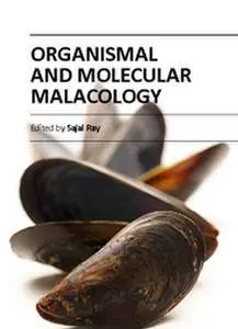 "Organismal and Molecular Malacology" ed. by Sajal Ray