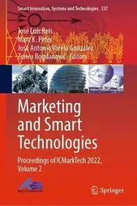 Marketing and Smart Technologies: Proceedings of ICMarkTech 2022, Volume 2