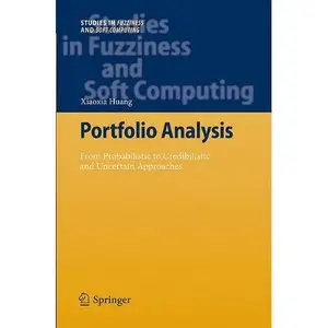 Portfolio Analysis: From Probabilistic to Credibilistic and Uncertain Approaches