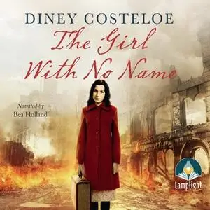 «The Girl With No Name» by Diney Costeloe