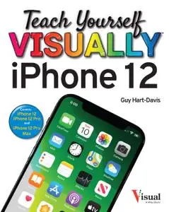 Teach Yourself VISUALLY iPhone 12, 12 Pro, and 12 Pro Max (Teach Yourself VISUALLY (Tech)), 6th Edition