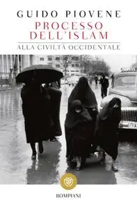 Guido Piovene - Processo dell'Islam alla civiltà occidentale