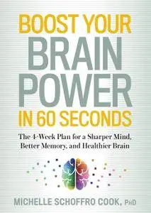 Boost Your Brain Power in 60 Seconds