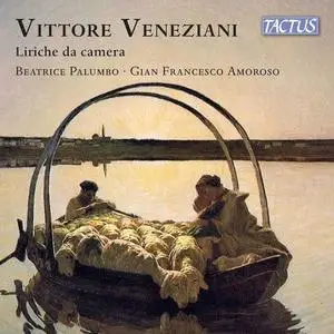 Beatrice Palumbo, Gian Francesco Amoroso - Veneziani: Liriche da camera (2021)