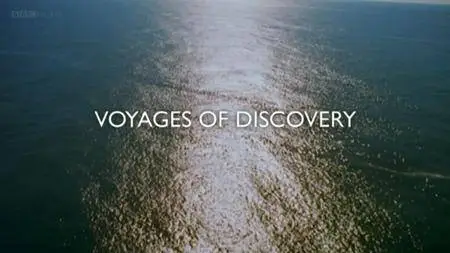 BBC - Voyages of Discovery (2006)