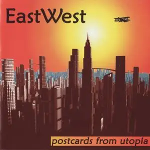 East West - Postcards From Utopia (2003)