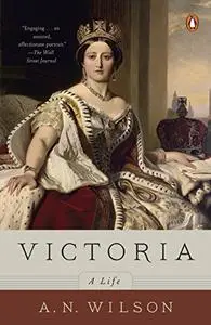 Victoria: A Life