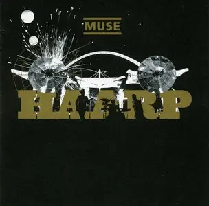 Muse: H.A.A.R.P - Live from Wembley [Special Edition] (2008) CD+DVD