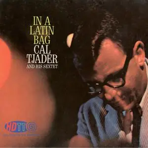 Cal Tjader and His Sextet - In A Latin Bag (1961/2016) [Official Digital Download - HDTT - DXD 24/352]