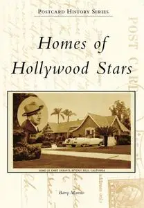 Homes of Hollywood Stars (Postcard History)