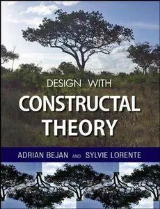 Design with Constructal Theory