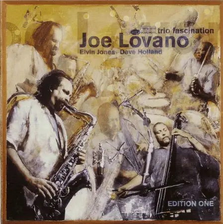 Joe Lovano: Trio Fascination