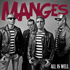 The Manges - All Is Well (2014)