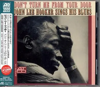 John Lee Hooker - Don't Turn Me From Your Door: John Lee Hooker Sings His Blues (1963) Remastered Reissue 2012