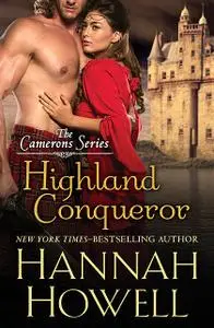 «Highland Conqueror» by Hannah Howell