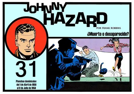 Johnny Hazard #31-32