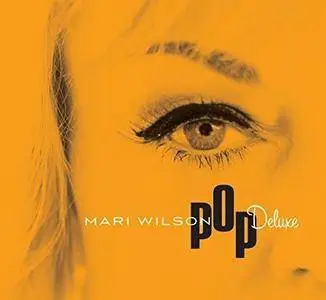 Mari Wilson - Pop Deluxe (2016)
