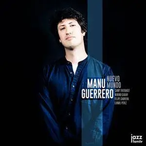 Manu Guerrero - Nuevo Mundo (2018) [Official Digital Download]