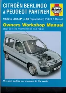 Citroen Berlingo & Peugeot Partner 1996 to 2005 (P to 55 registration) Petrol & Diesel (Owners Workshop Manuals)