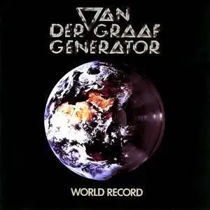 Van der Graaf Generator - World Record - 1976