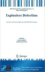Explosives Detection: Sensors, Electronic Systems and Data Processing