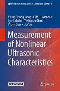 Measurement of Nonlinear Ultrasonic Characteristics (Repost)