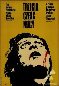 Trzecia czesc nocy [La 3e Partie de la nuit] 1972