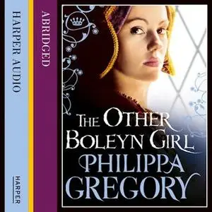 «The Other Boleyn Girl» by Philippa Gregory