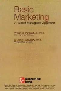 Basic Marketing: A Global-managerial Approach, 14th Edition (Repost)