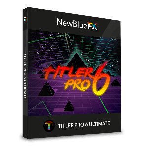 NewBlueFX Titler Pro 6.0.171030 Ultimate CE (x64)
