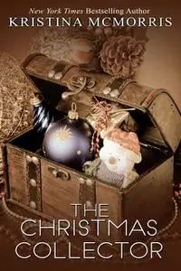 «The Christmas Collector» by Kristina McMorris