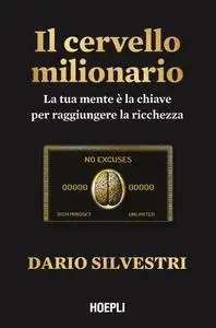 Dario Silvestri - Il cervello milionario